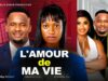 L’ AMOUR DE MA VIE