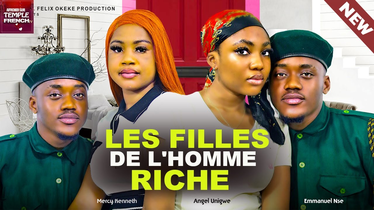 LES FILLES DE L&rsquo;HOMME RICHE –