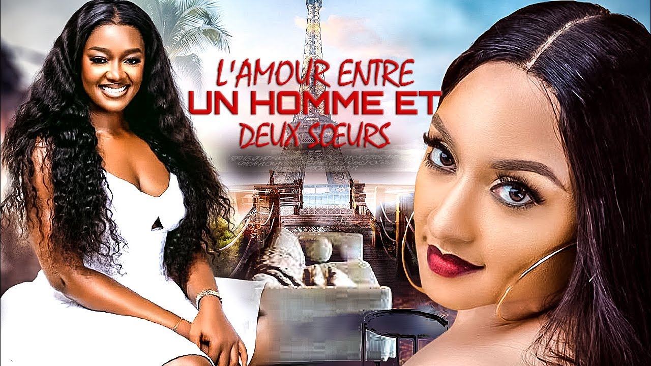 L&rsquo;AMOUR ENTRE UN HOMME ET DEUX SœURS | Meilleur Films Français